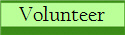 Volunteer